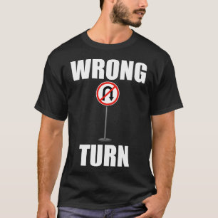 Falsche Kurve 3 T-Shirt