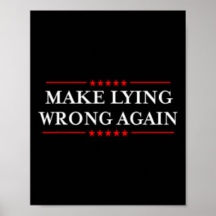 Falsches Lügen wieder ein Geschenk gegen Rassismus Poster