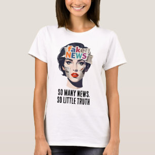 Falschnachrichten T-Shirt
