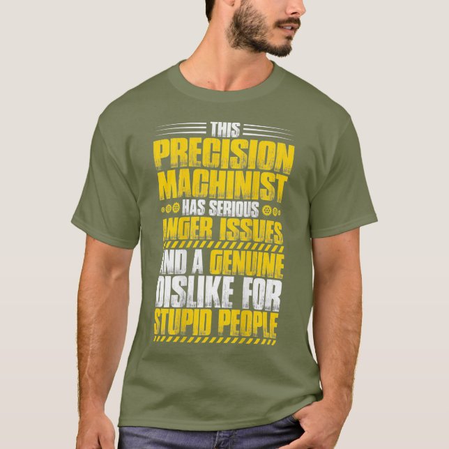 Fälschungsprobleme des Präzisionsmaschinisten T-Shirt (Vorderseite)