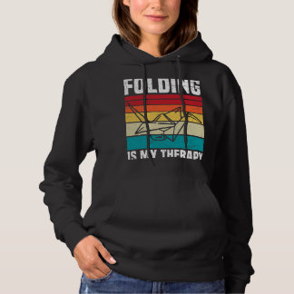Falten ist mein Therapieangebot für eine Liebe mit Hoodie