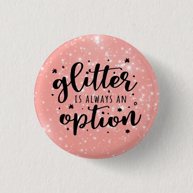Faltenrosa/Glitzer ist immer eine Option Button (Vorderseite)