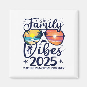 Familie 2025 Stimmung Familientreffen Urlaub Erinn Magnet