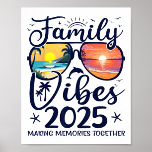 Familie 2025 Stimmung Familientreffen Urlaub Erinn Poster