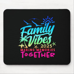 Familie 2025 Vibes Familienzusammenkunft Urlaub Er Mousepad