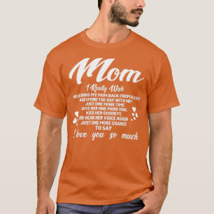 FAMILIE 365 Mama I Liebe Sie Erinnerung an meine M T-Shirt