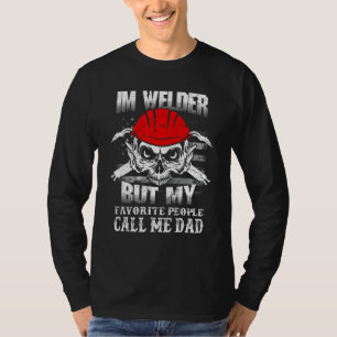 Familie 365 Welder Vater Meine Liebsten nennen mic T-Shirt
