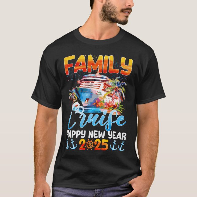 Familie Cruise Happy Neujahr 2025 Neujahr / Neujah T-Shirt (Vorderseite)
