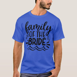 Familie der Braut für Hochzeitsfeier Matching T-S T-Shirt