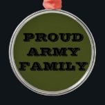Familie der Ornament-Proud-Armee Silbernes Ornament<br><div class="desc">Familie der Ornament-Proud-Armee</div>