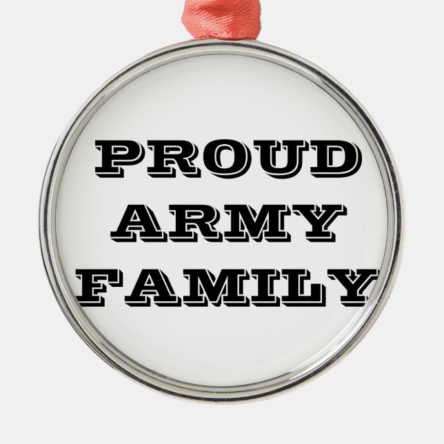 Familie der Ornament-Proud-Armee Silbernes Ornament (Vorne)