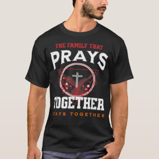 Familie, die Prays zusammen Bleibe Christia T-Shirt