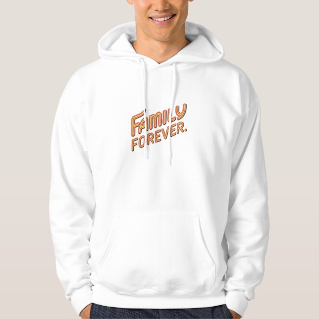 Familie für immer hoodie (Vorderseite)