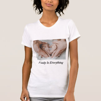 Familie ist alles T-Shirt