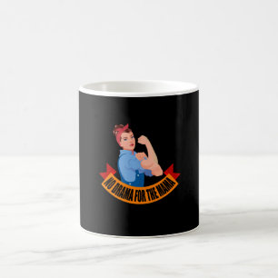 Familie - kein Drama für die Mama Kaffeetasse