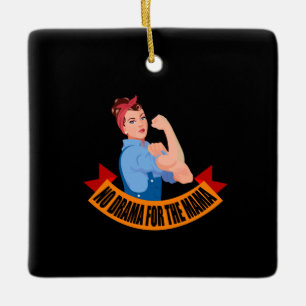 Familie - kein Drama für die Mama Keramikornament