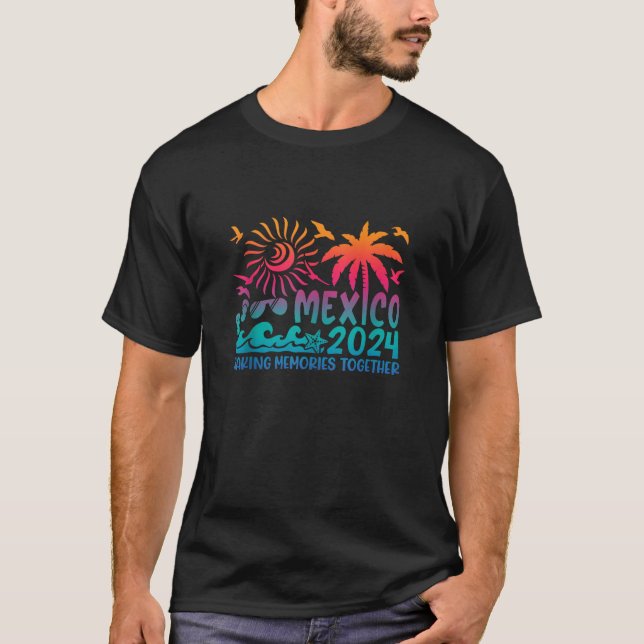 Familie Mexiko Urlaub 2024 Erinnerungen gemeinsam  T-Shirt (Vorderseite)