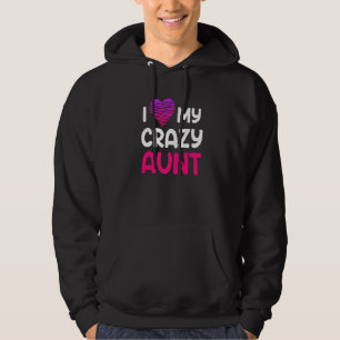 Familie Onkel Tante I Liebe meine verrückte Tante Hoodie