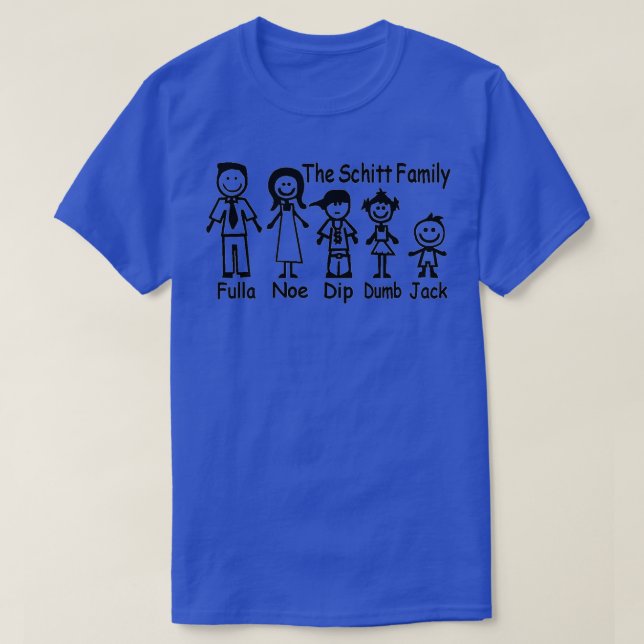 Familie Schitt T-Shirt (Design vorne)
