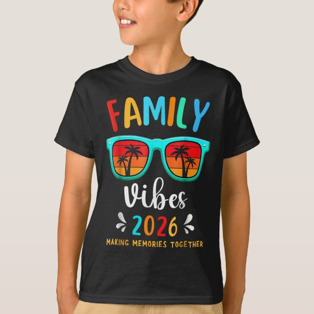 Familie Vibes 2026 Wiedersehen Vacation Making T-Shirt (Vorderseite)