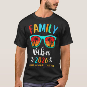 Familie Vibes 2026 Wiedersehen Vacation Making T-Shirt