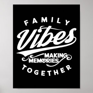 Familie Wiedersehen 2025 Vibes Erinnerungen machen Poster