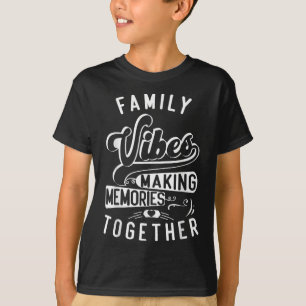 Familie Wiedersehen 2025 Vibes Erinnerungen machen T-Shirt