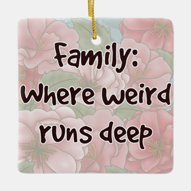 Familie: Wo komisch regiert tief Keramikornament (Vorderseite)