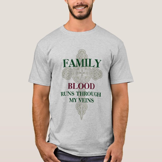 Familien-Blut-Läufe durch meinen Ader-T - Shirt (Vorderseite)