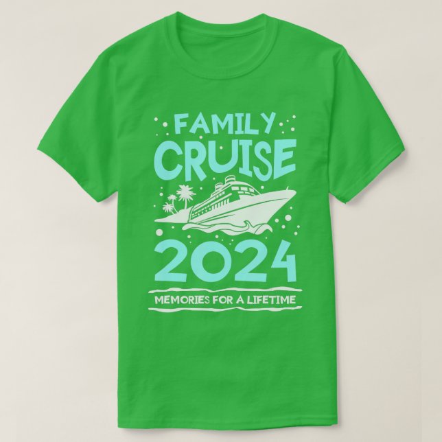 Familien-Kreuzfahrt 2024 Erinnerungen für einen Ur T-Shirt (Design vorne)