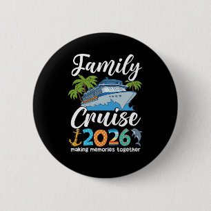 Familien-Kreuzfahrt-Truppe 2026 Gruppe passend Som Button