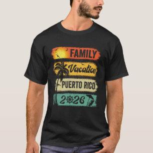 Familien-Puerto-Rico-Urlaub 2026 Lustige passende  T-Shirt