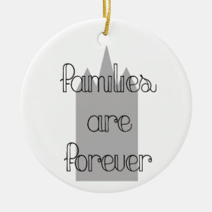 Familien sind für immer Mormonische Tempel der HLT Keramik Ornament