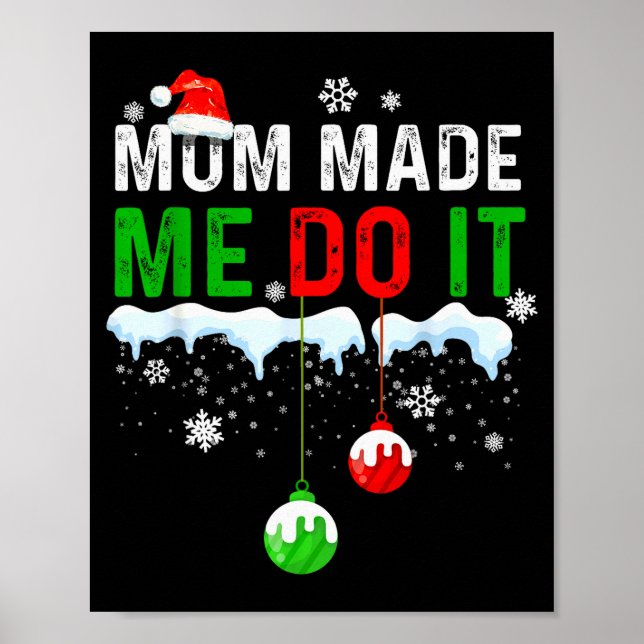 Familien-Weihnachtspyjamas passend Mom hat mich da Poster (Vorne)