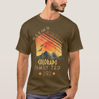 Familienausflug 2022 Colorado Erinnerungen Feriena T-Shirt