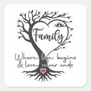Familienbaum, wo das Leben beginnt und Liebe nie e Quadratischer Aufkleber