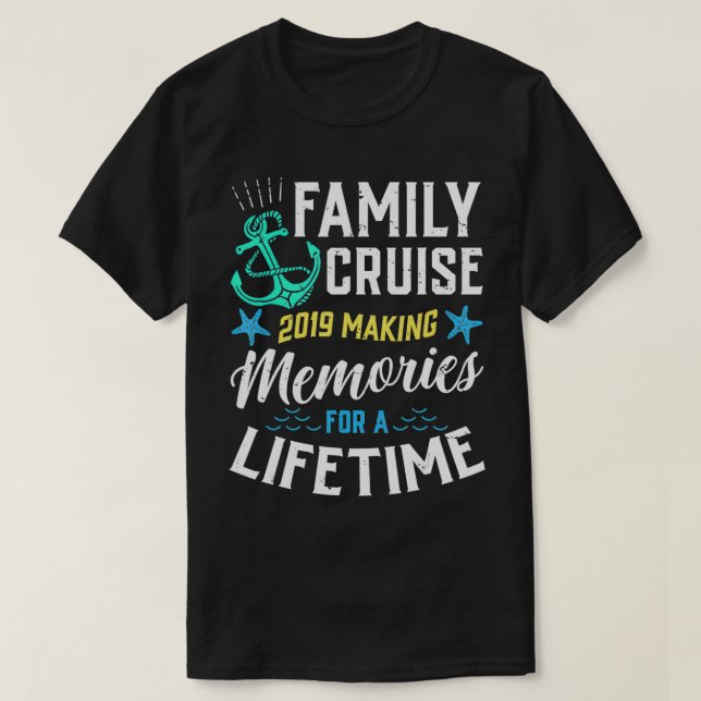 Familienfahrt 2019 Erinnerungen für ein Leben T-Shirt (Design vorne)