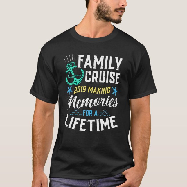 Familienfahrt 2019 Erinnerungen für ein Leben T-Shirt (Vorderseite)