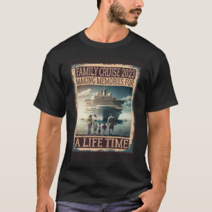 Familienfahrt 2023 Erinnerungen für ein Leben T-Shirt