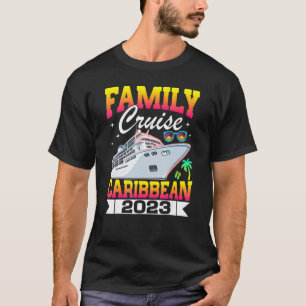 Familienfahrt Karibik 2023 Sommerurlaub 2023 T-Shirt