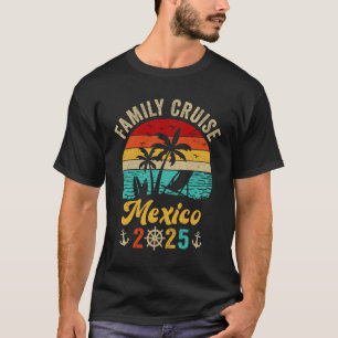 Familienfahrt Mexiko 2025 Sommermonate Matching Ur T-Shirt