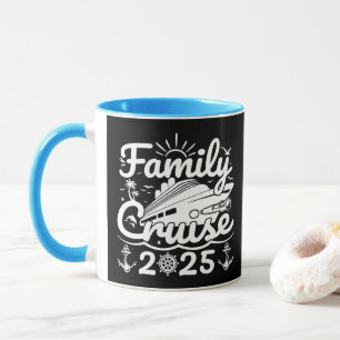 Familienkreuzfahrt 2025 Cool Lustige Familientrip- Tasse