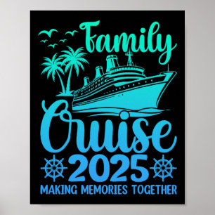 Familienkreuzfahrt 2025 Gemeinsam Erinnerungen sch Poster