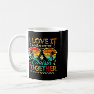 Familienkreuzfahrt 2025 Ich liebe es, wenn wir cru Kaffeetasse