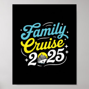 Familienkreuzfahrt 2025 passende Urlaubsgruppe Fam Poster
