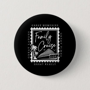 Familienkreuzfahrt 2025 Trip Retro Stempel Familie Button