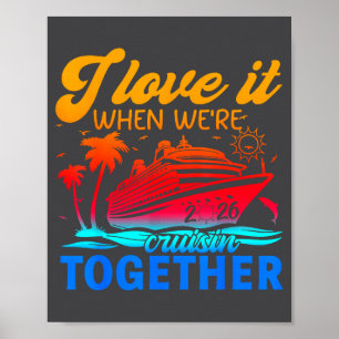Familienkreuzfahrt 2026 Ich liebe es, wenn wir cru Poster