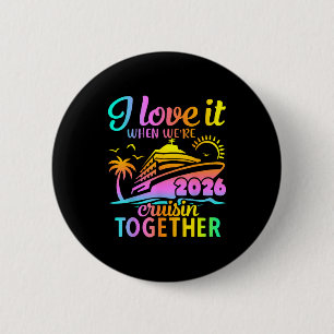 Familienkreuzfahrt 2026 Ich liebe es, wenn wir gem Button