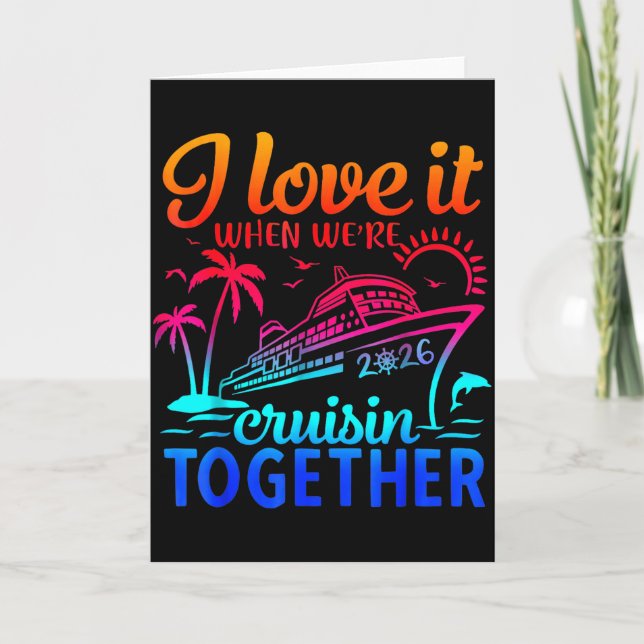 Familienkreuzfahrt 2026 Ich Liebe Es, Wenn Wir Kre Karte (Vorderseite)