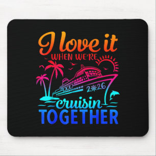 Familienkreuzfahrt 2026 Ich Liebe Es, Wenn Wir Kre Mousepad